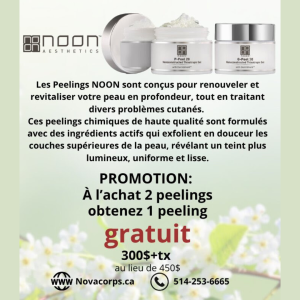 ♥️À l’achat de deux peelings, obtenez un peeling gratuit pour 300 $ + taxes (valeur de 450 $) Saint-Léonard